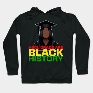 HBCU Grads are Black History Month Women Hoodie